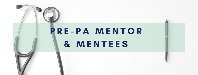 Pre-PA Mentors and Mentees