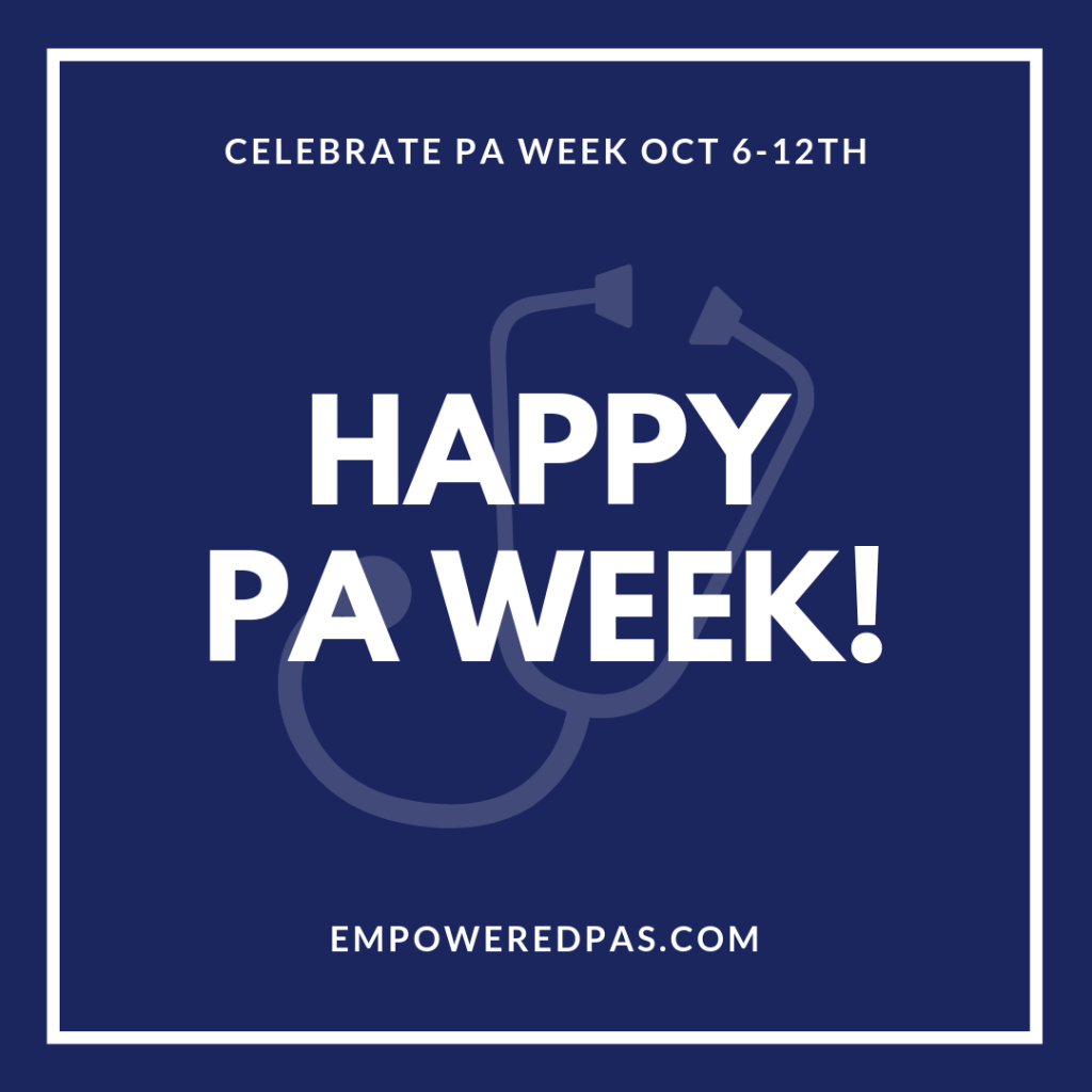 Happy PA Week 2019!